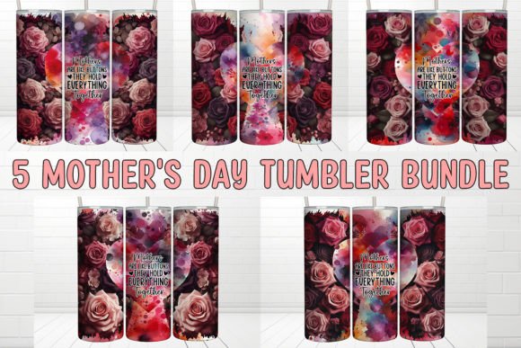 Mother’s Day Tumbler Graphics: “Mothers Are Like” for Crafts & Digital Sellers